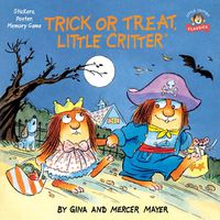 Cover image for Trick or Treat, Little Critter