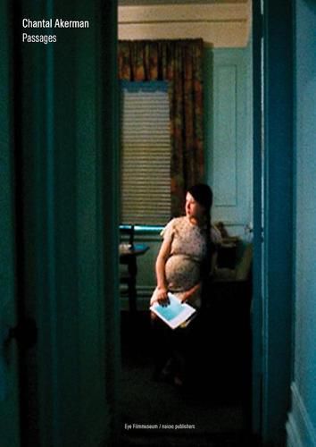 Chantal Akerman - Passages