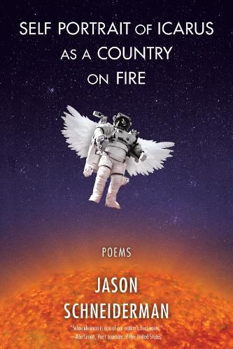 Cover image for Self Portrait of Icarus as a Country on Fire