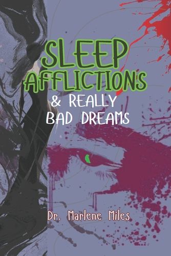 Cover image for Sleep Afflictions & Really Bad Dreams