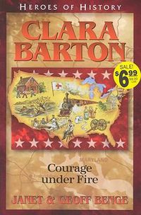 Cover image for Clara Barton: Angel of the Battlefield