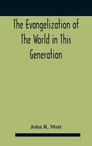 Cover image for The Evangelization Of The World In This Generation