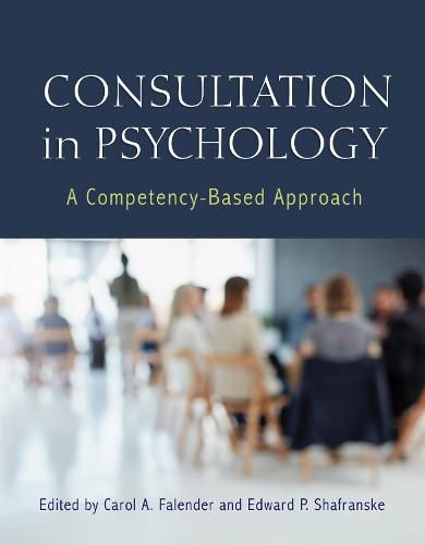 Cover image for Consultation in Psychology: A Competency-Based Approach