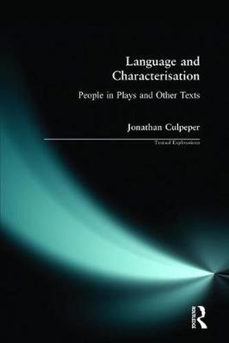Cover image for Language and Characterisation: People in Plays and Other Texts