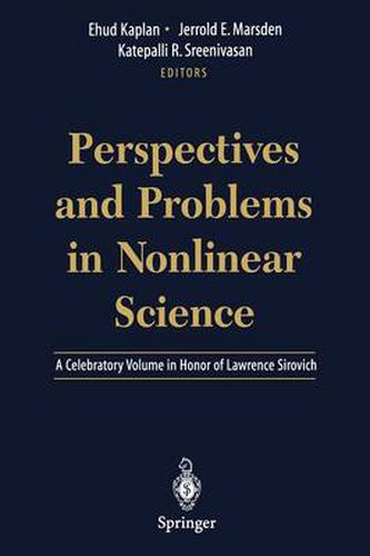 Perspectives and Problems in Nonlinear Science: A Celebratory Volume in Honor of Lawrence Sirovich