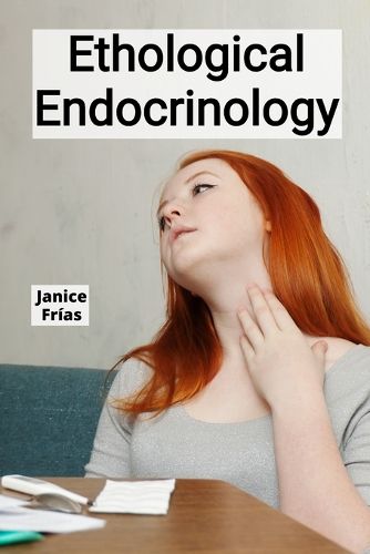 Cover image for Ethological Endocrinology