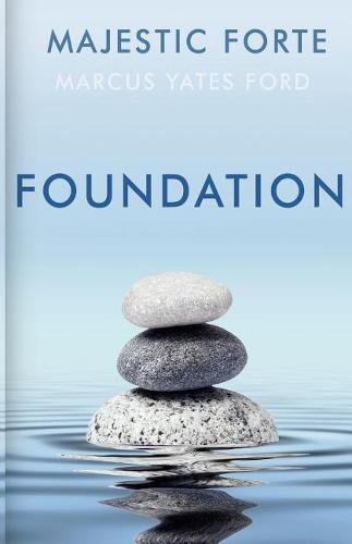 Cover image for Foundation: Majestic Forte