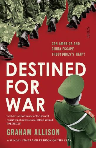 Cover image for Destined for War: can America and China escape Thucydides' Trap?