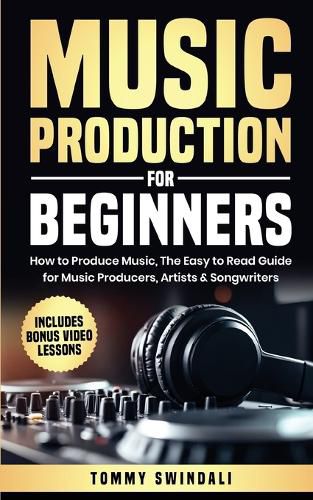 Cover image for Music Production For Beginners