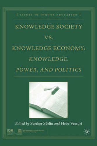 Cover image for Knowledge Society vs. Knowledge Economy: Knowledge, Power, and Politics