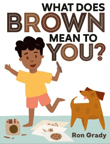 Cover image for What Does Brown Mean to You?