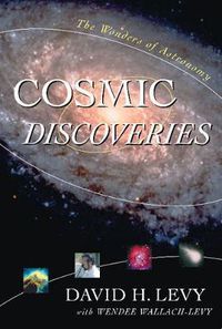 Cover image for Cosmic Discoveries: The Wonders of Astronomy