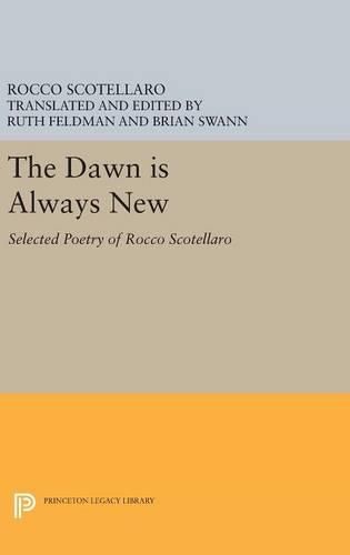 The Dawn is Always New: Selected Poetry of Rocco Scotellaro