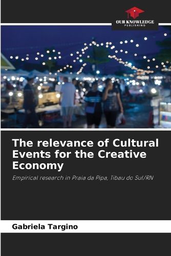 Cover image for The relevance of Cultural Events for the Creative Economy
