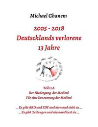 Cover image for Deutschlands verlorene 13 Jahre