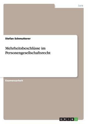 Cover image for Mehrheitsbeschlusse im Personengesellschaftsrecht