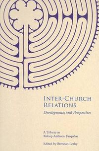 Cover image for Inter-Church Relations: Developments and Perspectives