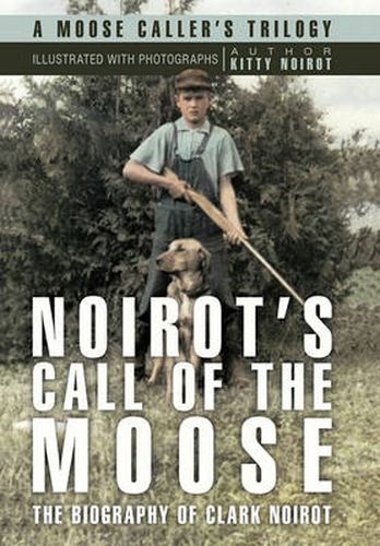 Cover image for Noirot's Call of the Moose