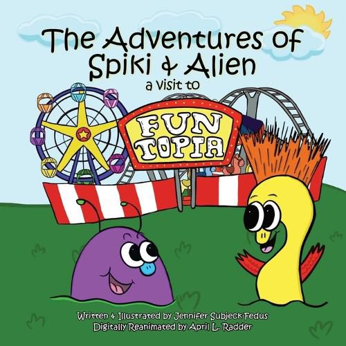 Cover image for The Adventures of Spiki and Alien