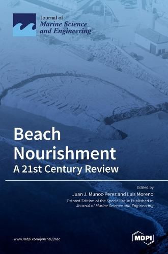 Cover image for Beach Nourishment: A 21st Century Review