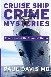 Cover image for The Ghost of Dr. Edmund Netter