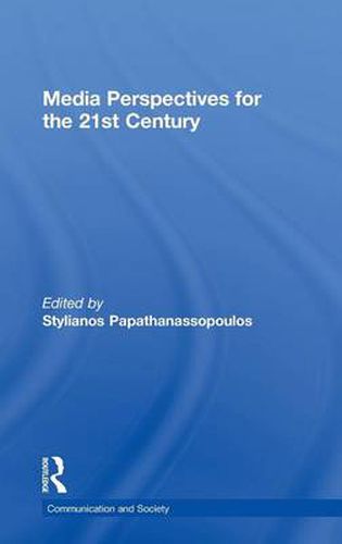 Cover image for Media Perspectives for the 21st Century