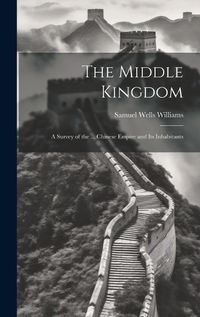 Cover image for The Middle Kingdom