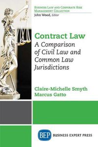 Cover image for Contract Law: A Comparison of Civil Law and Common Law Jurisdictions