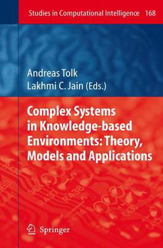 Cover image for Complex Systems in Knowledge-based Environments: Theory, Models and Applications