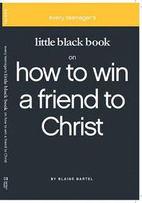 Cover image for Little Black Book on How to Win a Friend to Christ