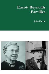 Cover image for Eacott Reynolds Families