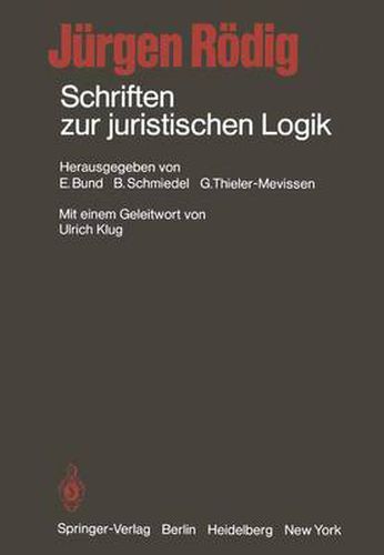 Schriften Zur Juristischen Logik