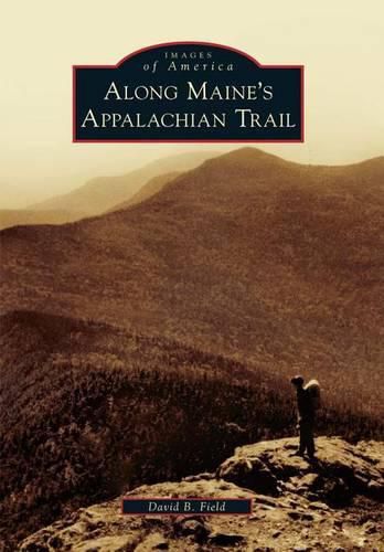 Cover image for Along Maine's Appalachian Trail