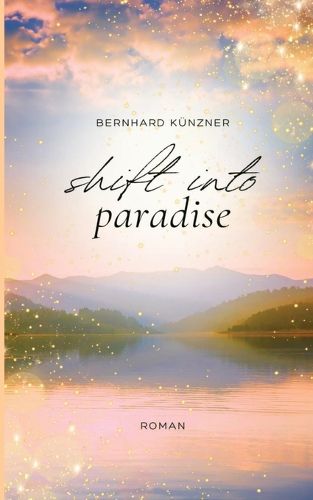 Cover image for Shift into paradise
