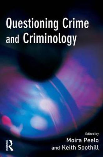 Cover image for Questioning Crime and Criminology