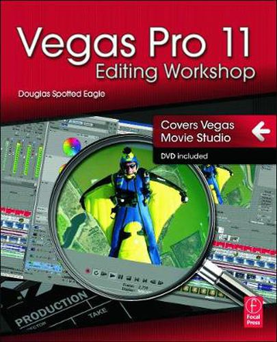 Cover image for Vegas Pro 11 Editing Workshop