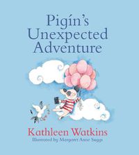Cover image for Pigin's Unexpected Adventure