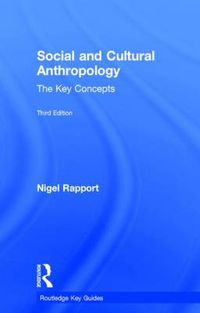 Cover image for Social and Cultural Anthropology: The Key Concepts: The Key Concepts