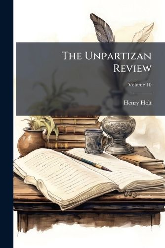Cover image for The Unpartizan Review; Volume 10