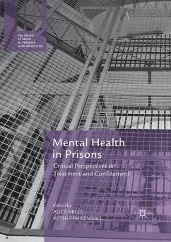 Cover image for Mental Health in Prisons: Critical Perspectives on Treatment and Confinement