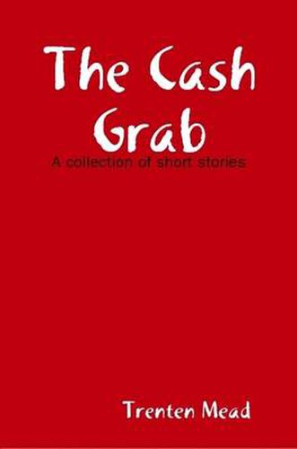 Cover image for The Cash Grab