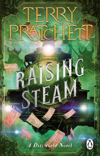 Cover image for Raising Steam: (Discworld novel 40)