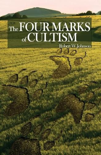 Cover image for The Four Marks of Cultism