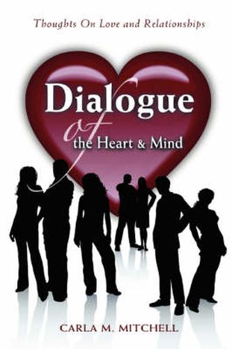 Cover image for Dialogue of the Heart and Mind: Thoughts on Love and Relationships