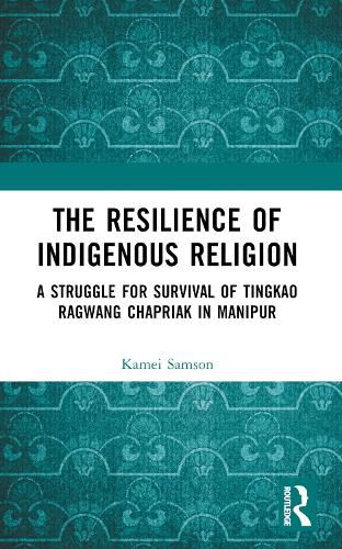 The Resilience of Indigenous Religion