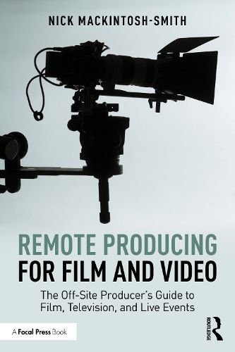 Cover image for Remote Producing for Film and Video