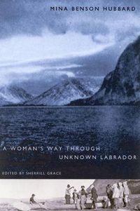 Cover image for A Woman's Way Through Unknown Labrador