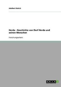 Cover image for Herda - Geschichte von Dorf Herda und seinen Menschen