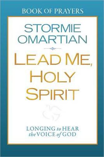 Cover image for Lead Me, Holy Spirit Book of Prayers: Longing to Hear the Voice of God