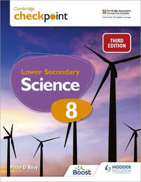 Cover image for Cambridge Checkpoint Lower Secondary Science Student's Book 8: Third Edition